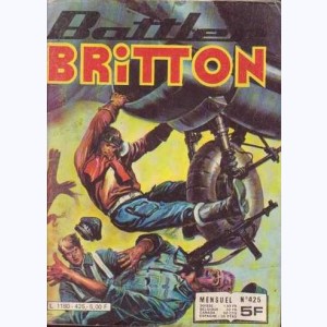 Battler Britton : n° 425, Intransigeance