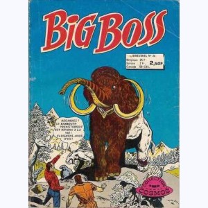 Big Boss (2ème Série) : n° 26, Les bêtes du monde pétrifié
