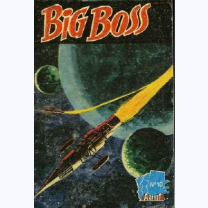 Big Boss (3ème Série) : n° 10, L'homme énergétique