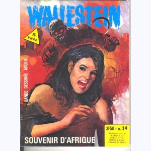 Wallestein : n° 34, Souvenir d'Afrique