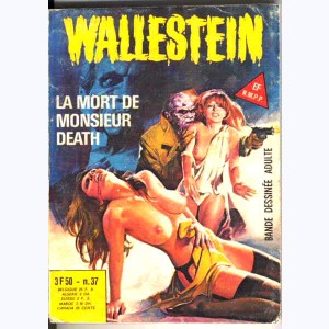 Wallestein : n° 37, La mort de Monsieur Death