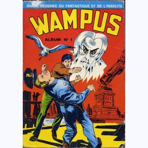 Wampus (Album) : n° 1, Recueil 1 (01, 02, 03)