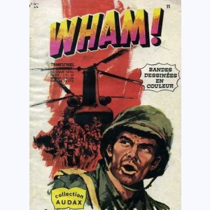 Wham : n° 11, Les pièges de la guerre