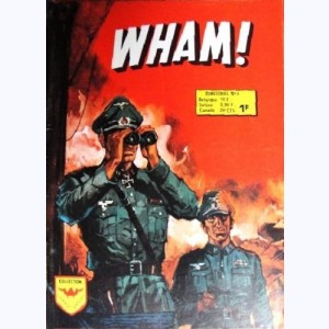 Wham (2ème Série) : n° 6, Un homme, un vrai