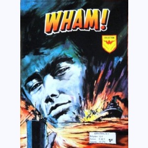 Wham (2ème Série) : n° 7, L'odyssée du Caporal Smith