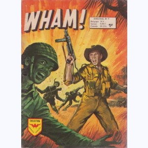 Wham (2ème Série) : n° 9, Les 3 sergents
