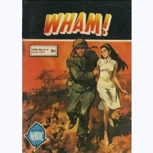 Wham (2ème Série) : n° 36, Mission de diversion