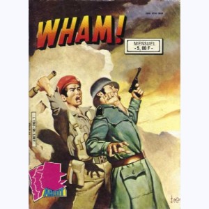 Wham (2ème Série) : n° 64, Une leçon de courage