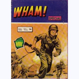 Wham (2ème Série HS) : n° 1, Spécial 1 : L'odyssée d'un pilote