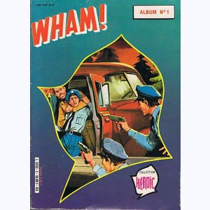 Wham (2ème Série Album) : n° 1, Recueil 1 (S03, S04)