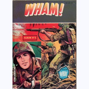 Wham (2ème Série Album) : n° 5, Recueil 5 (56, 57, 58)