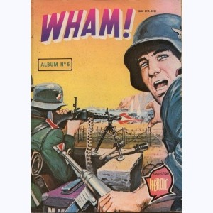 Wham (2ème Série Album) : n° 6, Recueil 6