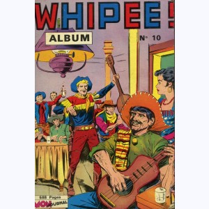 Whipee (Album) : n° 10, Recueil 10 (19, En Garde 6, Apaches 18)