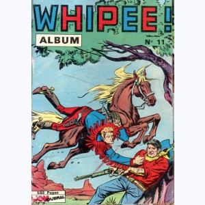 Whipee (Album) : n° 11, Recueil 11 (20, En Garde 7, Apaches 19)