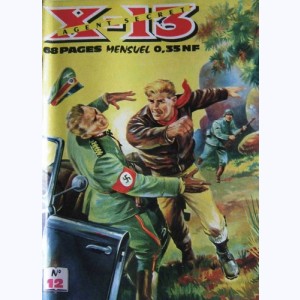 X-13 : n° 12, La bataille du ... Mont Aigle