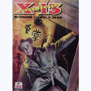 X-13 : n° 23, Opération trahison 2