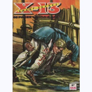 X-13 : n° 114, Coup de main