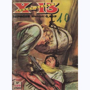 X-13 : n° 129, Les guerilleros
