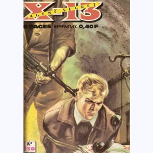 X-13 : n° 130, Le fugitif