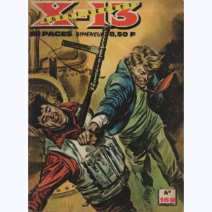 X-13 : n° 169, Diversion stratégique