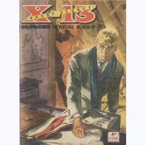 X-13 : n° 194, Opération-clef