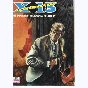 X-13 : n° 199, Opération tonnerre