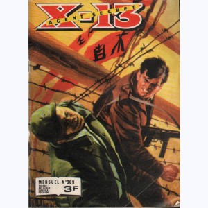 X-13 : n° 369, Le sérum de la trahison