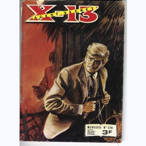 X-13 : n° 374, Informations secrètes