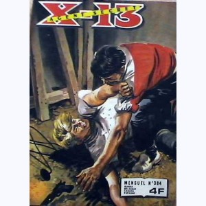 X-13 : n° 384, Mains innocentes