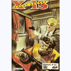X-13 : n° 385, Signal de retraite