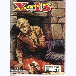 X-13 : n° 388, Chasse à l'homme
