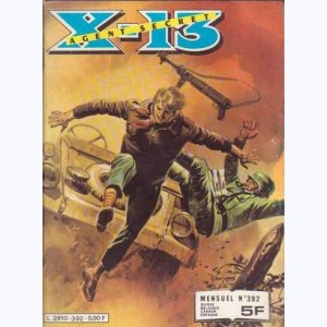 X-13 : n° 392, Opération-clef