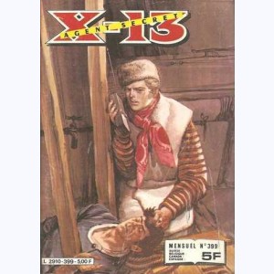 X-13 : n° 399, Le commando disparu