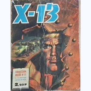 X-13 (Album) : n° 11, Recueil 11 (81, 82, 83, 84, 85, 86, 87, 88)