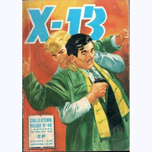 X-13 (Album) : n° 46, Recueil 46 (316, 317, 318, 319)