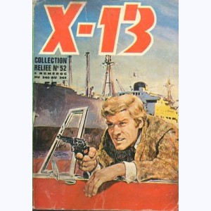 X-13 (Album) : n° 52, Recueil 52 (340, 341, 342, 343)