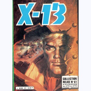 X-13 (Album) : n° 61, Recueil 61 (376, 377, 378, 379)