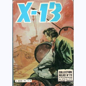 X-13 (Album) : n° 70, Recueil 70 (412, 413, 414, 415)