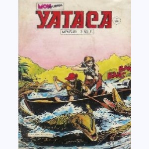 Yataca : n° 126, Les chasseurs d'hommes