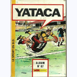 Yataca (Album) : n° 67, Recueil 67 (222, 223, 224)