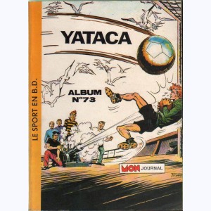 Yataca (Album) : n° 73, Recueil 73 (240, 241, 242)