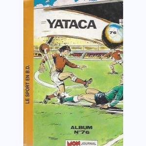 Yataca (Album) : n° 76, Recueil 76 (249, 250, 251)
