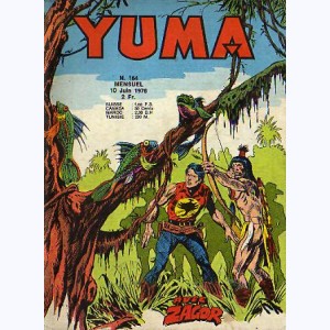 Yuma : n° 164, ZAGOR : Le marais des mutants