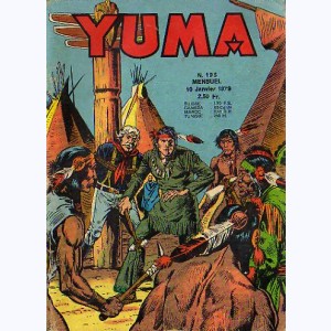 Yuma : n° 195, ZAGOR : La prisonnière blanche