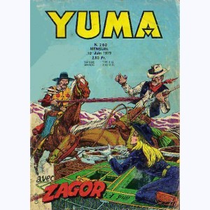 Yuma : n° 200, ZAGOR : La dulcinée du Far-West