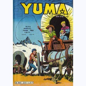 Yuma : n° 244, ZAGOR : Vers la terre promise !