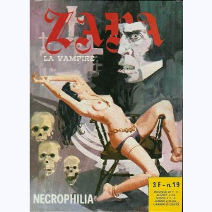 Zara : n° 19, Nécrophilia