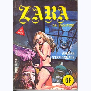 Zara : n° 51, Affaire d'espionnage