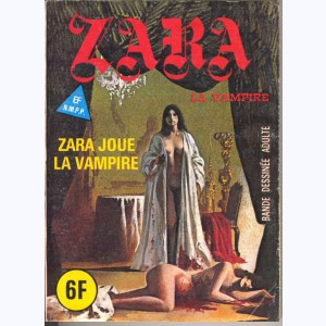 Zara : n° 52, Zara joue la vampire