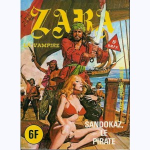 Zara : n° 58, Sandokaz, le pirate